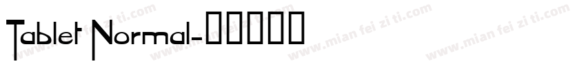 Tablet Normal字体转换